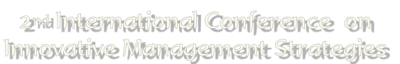 2nd International Conference  on Innovative Management Strategies
